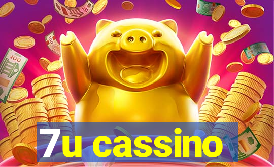 7u cassino